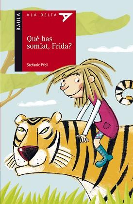 QUÈ HAS SOMIAT, FRIDA? | 9788447923243 | PFEIL, STEFANIE