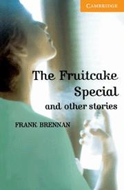 FRUITCAKE SPECIAL AND OTHER ST | 9780521783651 | BRENNAN, FRANK