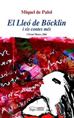 LLEO DE BOCKLIN I SIS CONTES MES, EL | 9788497794725 | MIQUEL DE PALOL