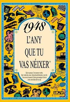 1948. L'ANY QUE TU VAS NEIXER | 9788488907332 | COLLADO BASCOMPTE, ROSA