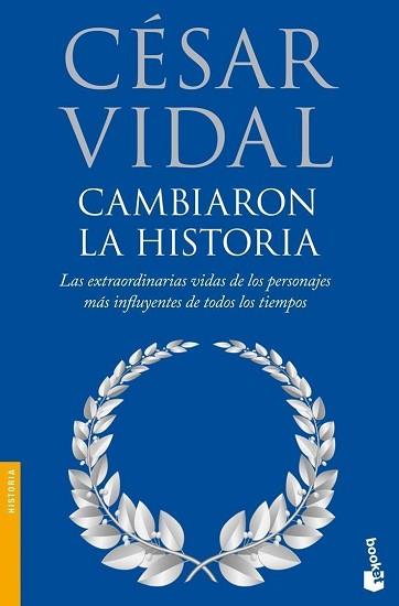 CAMBIARON LA HISTORIA | 9788408085881 | VIDAL, CESAR