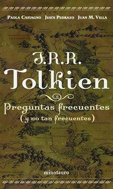 J.R.R TOLKIEN PREGUNTAS FREQUENTES Y NO TAN FREQUENTES | 9788445075142 | AA. VV.