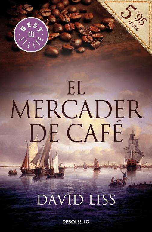 EL MERCADER DE CAFÉ | 9788490627389 | LISS,DAVID