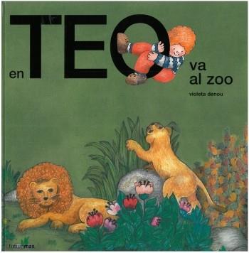 EN TEO VA AL ZOO | 9788499320687 | DENOU, VIOLETA