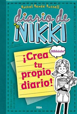 DIARIO DE NIKKI- CREA TU PROPIO DIARIO | 9788427203709 | RUSSELL, RACHEL RENEE