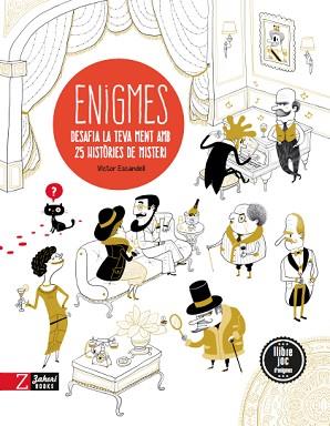 ENIGMES. DESAFIA LA TEVA MENT AMB 25 HISTORIES DE MISTERI | 9788494582974 | ESCANDELL, VÍCTOR