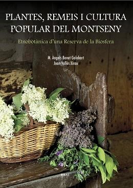 PLANTES, REMEIS I CULTURA POPULAR DEL MONTSENY | 9788495946799 | BONET GALOBART, MARIA ANGELS/ VALLES, JOAN