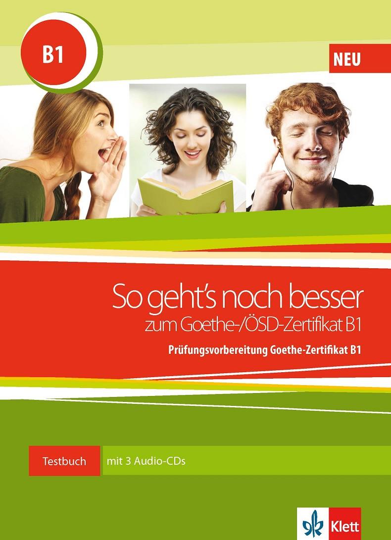 SO GEHT'S NOCH BESSER ZUM GOETHE-/ÖSD-ZERTIFIKAT B1 - LIBRO + 3 CD | 9783126758543 | VARIOS AUTORES