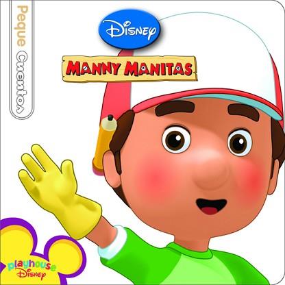 MANNY MANITAS. PEQUECUENTOS | 9788499513461 | DISNEY