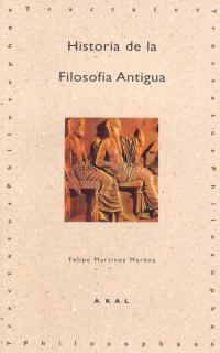 HISTORIA DE LA FILOSOFIA ANTIGUA | 9788446005520 | MARTINEZ MARZOA, FELIPE