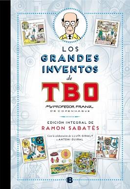 GRANDES INVENTOS DE TBO DE SABATES, LOS | 9788466656870 | SABATÉS, RAMON