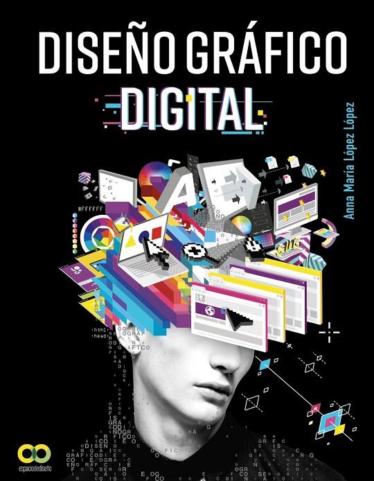 6DISEÑO GRÁFICO DIGITAL | 9788441541290 | LÓPEZ LÓPEZ, ANNA MARÍA