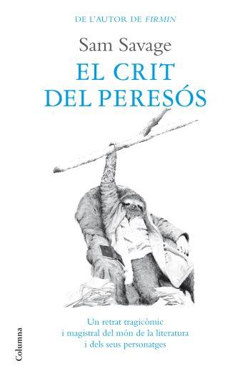 CRIT DEL PERESOS, EL | 9788466410823 | SAVAGE, SAM