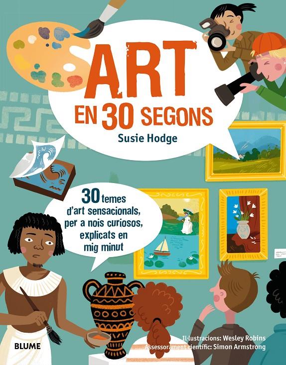 30 SEGONS. ART EN 30 SEGONS | 9788417254148 | HODGE, SUSIE/ROBINS, WESLEY