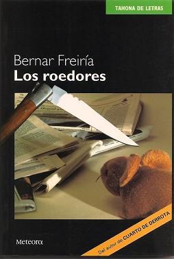 ROEDORES, LOS | 9788495623294 | FREIRIA, BERNARD