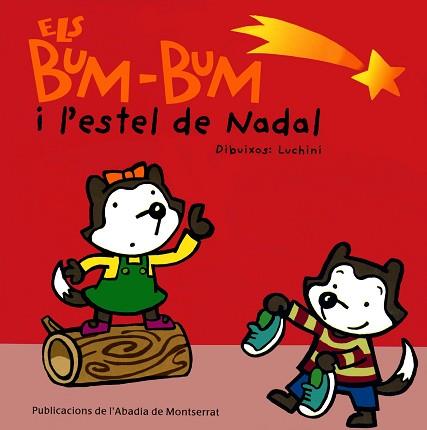 BUM-BUM I L'ESTEL DE NADAL, ELS | 9788484153351 | GINESTA CLAVELL, MONTSERRAT