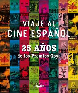 25 AÑOS DE LOS PREMIOS GOYA. ACADEMIA DE CINE | 9788497857918 | AA. VV.