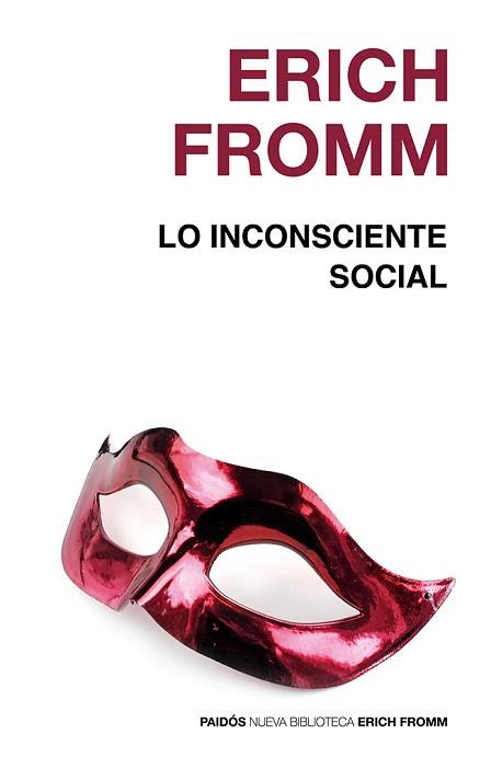 LO INCONSCIENTE SOCIAL | 9788449308628 | FROMM, E.