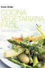 COCINA VEGETARIANA FACIL, LA | 9788427029170 | GELPI, IRENE