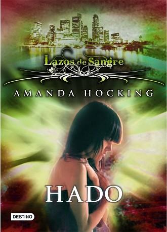 LAZOS DE SANGRE 2. HADO | 9788408108771 | HOCKING, AMANDA