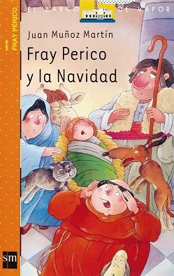 FRAY PERICO Y LA NAVIDAD | 9788434896154 | MUÑOZ MARTÍN, JUAN