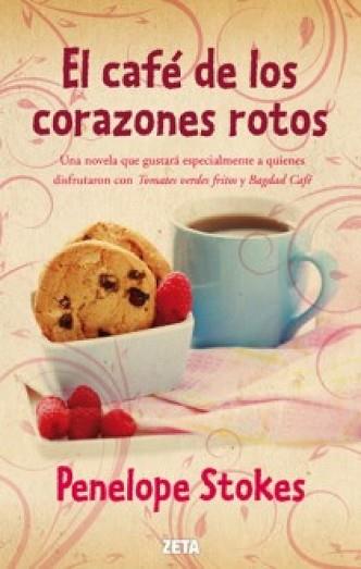 CAFE DE LOS CORAZONES ROTOS, EL | 9788498725810 | STOKES, PENELOPE J.