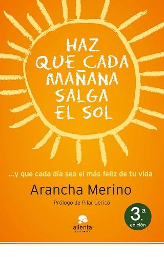 HAZ QUE MAÑAMA SALGA EL SOL | 9788415320494 | MERINO, ARANCHA