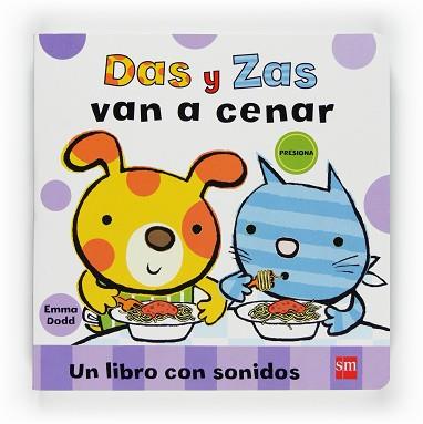 DAS Y ZAS VAN A CENAR | 9788467530957 | EMMA DODD