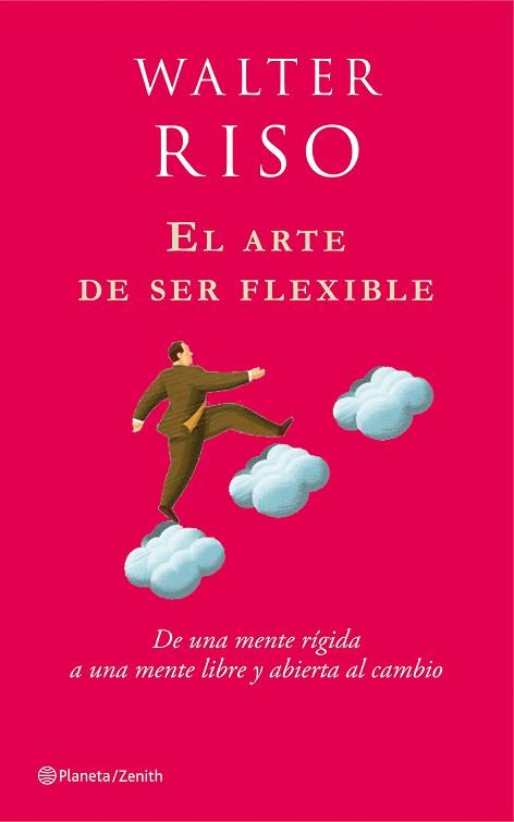 ARTE DE SER FLEXIBLE, EL | 9788408080114 | RISO, WALTER