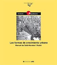 FORMAS DE CRECIMIEN.URBANO | 9788483011973 | SOLA MORALES