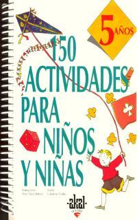 150 ACTIVIDADES PARA NIÑOS Y NIÑAS - 5 AÑOS | 9788446008903 | VIALLES, CATHERINE