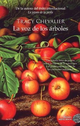 LA VOZ DE LOS ARBOLES | 9788416634392 | CHEVALIER, TRACY