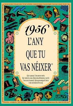 1956. L'ANY QUE TU VAS NEIXER | 9788488907417 | COLLADO BASCOMPTE, ROSA