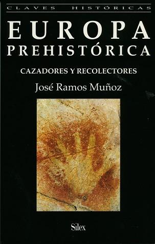 EUROPA PREHISTORICA | 9788477370826 | RAMOS MU¥OZ, JOSE