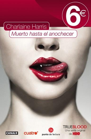 MUERTO HASTA EL ANOCHECER 6_ 11 FG | 9788466324816 | HARRIS, CHARLAINE