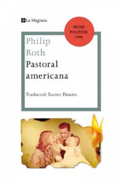 PASTORAL AMERICANA | 9788482649955 | ROTH, PHILIP