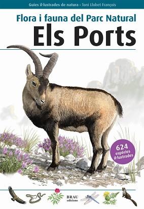 FLORA I FAUNA DEL PARC NACIONAL ELS PORTS | 9788496905412 | LLOBET FRANÇOIS, TONI