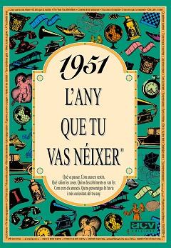 1951. L'ANY QUE TU VAS NEIXER | 9788488907363 | COLLADO BASCOMPTE, ROSA