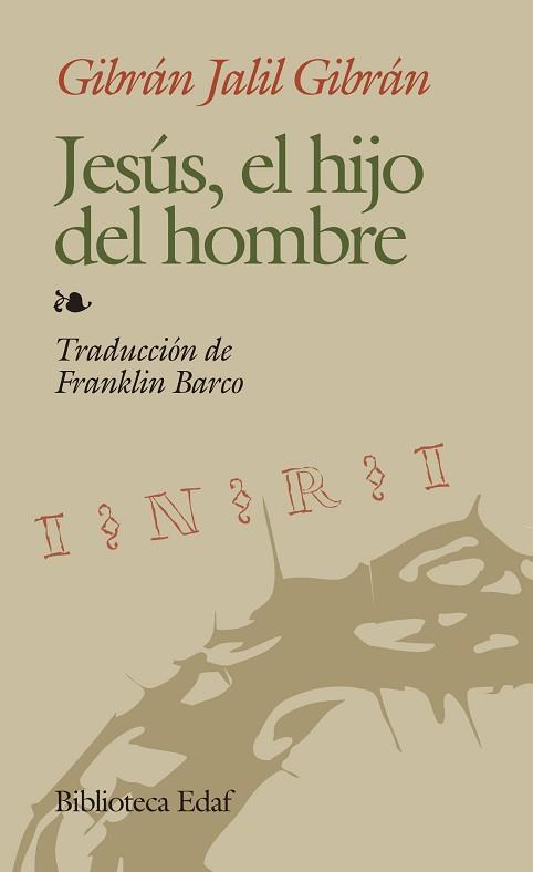 JESUS, EL HIJO DEL HOMBRE | 9788476404386 | JALIL GIBRÁN, GIBRÁN