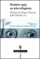 EINSTEIN 1905: UN A¾O MILAGROSO | 9788484322153 | STACHEL, JOHN (ED)