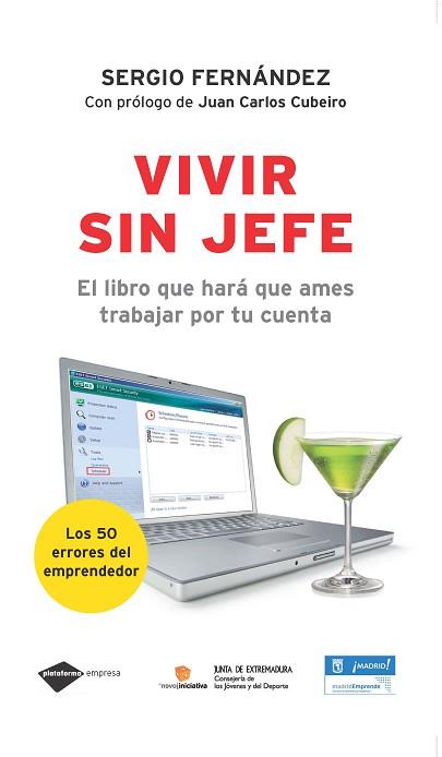 VIVIR SIN JEFE | 9788496981522 | SERGIO FERNÁNDEZ