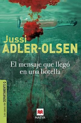 MENSAJE QUE LLEGÓ EN UNA BOTELLA | 9788415120834 | ADLER-OLSEN, JUSSI