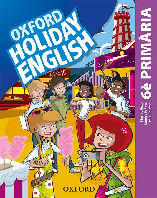 HOLIDAY ENGLISH 6.º PRIMARIA. PACK (CATALÁN) 3RD EDITION. REVISED EDITION | 9780194546454 | BAZO, PLÁCIDO/PEÑATE, MARCOS/SHIPTON, PAUL