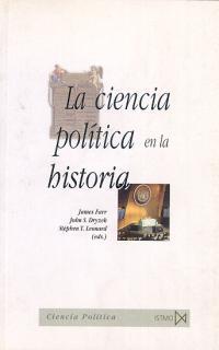 CIENCIA POLITICA EN LA HISTORIA, LA | 9788470903441 | FARR, JAMES/ DRYZEK, J./ LEONARD, S. T.