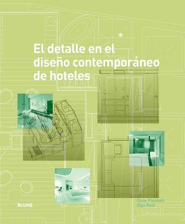 EL DETALLE EN EL DISEÑO CONTEMPORÁNEO DE HOTELES | 9788498016994 | PLUNKETT, DREW/REID, OLGA