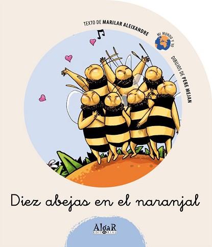 DIEZ ABEJAS EN EL NARANJAL | 9788498450873 | ALEIXANDRE, MARILAR