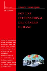 POR UN INTERNACIONAL DEL GENERO HUMANO | 9788480634632 | VANEIGEM, RAOUL