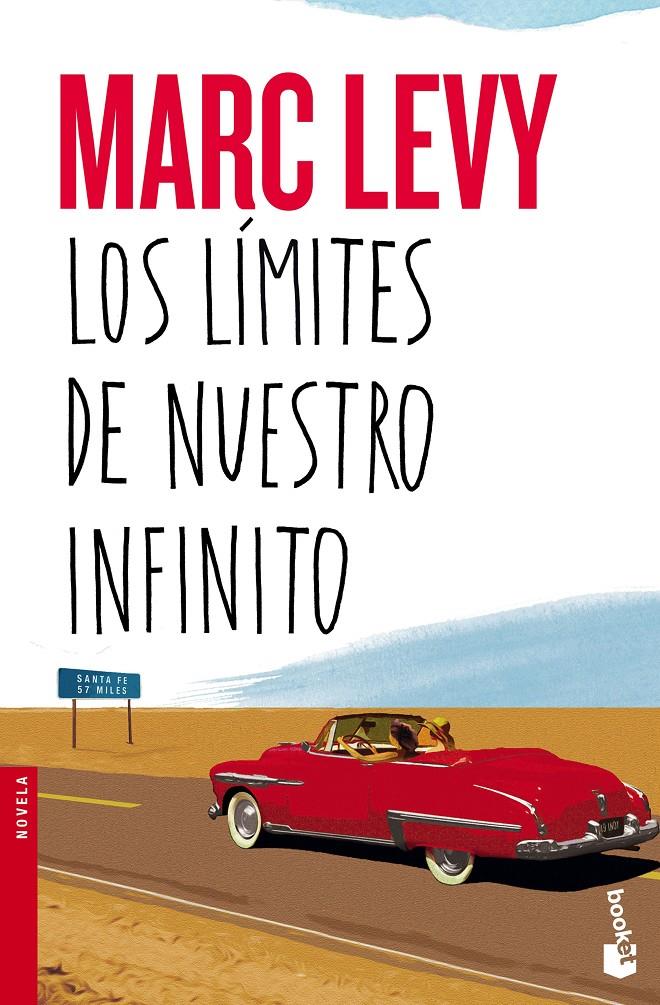 LOS LÍMITES DE NUESTRO INFINITO | 9788408150190 | MARC LEVY