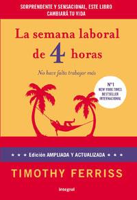 SEMANA LABORAL DE 4 HORAS AMPLIADA | 9788492981168 | FERRISS, TIMOTHY