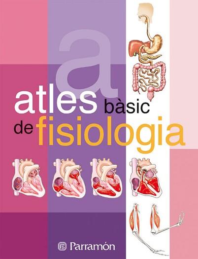 ATLES BASIC DE FISIOLOGIA | 9788434225701 | PARRAMON